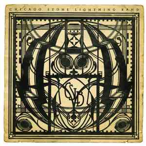 Chicago Stone Lightning Band - Chicago Stone Lightning Band