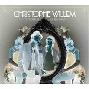 Christophe Willem - Double Je