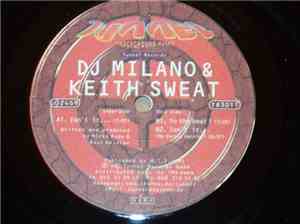 DJ Milano & Keith Sweat  - Isn't It...