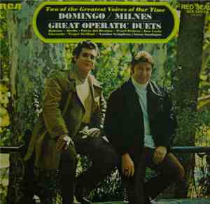 Domingo / Milnes - Great Operatic Duets
