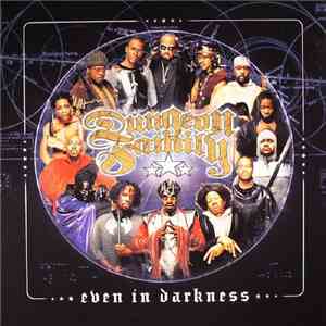 Dungeon Family - Even In Darkness