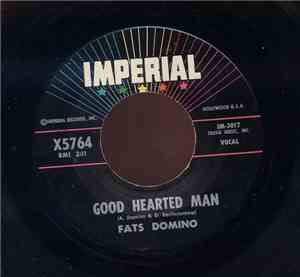 Fats Domino - Good Hearted Man / Let The Four Winds Blow