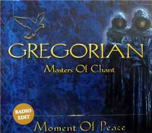 Gregorian - Moment Of Peace