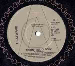 Heatwave - Posin' Til Closin'