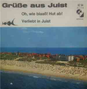 Hein Timm, Gundi Hein, Werner Gebhardt - Grüße Aus Juist