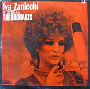 Iva - Iva Zanicchi Interpreta A Theodorakis