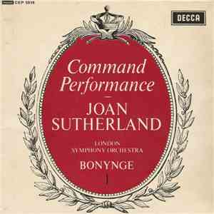 Joan Sutherland, London Symphony Orchestra - Command Performance No. 1