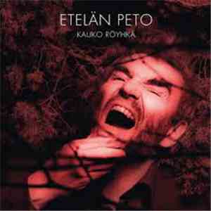 Kauko Röyhkä - Etelän Peto