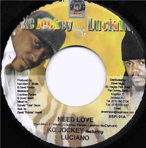 KC Jockey Featuring Luciano  / Tony Rebel - Need Love / Trod On