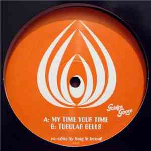 King & Hound - My Time Your Time / Tubular Bells