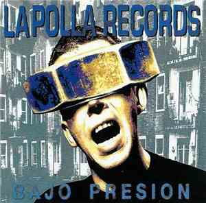La Polla Records - Bajo Presión