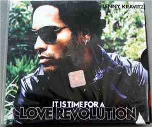 Lenny Kravitz - It Is Time For A Love Revolution