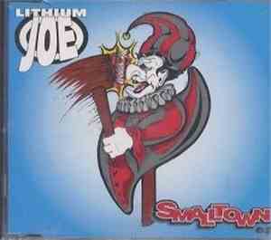 Lithium Joe - Smalltown e.p