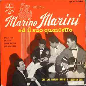 Marino Marini Ed Il Suo Quartetto - Chella Llà / Only You
