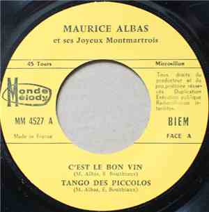 Maurice Albas - C'est Les Bon Vin