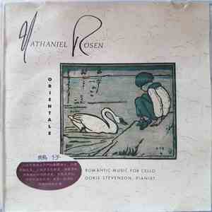 Nathaniel Rosen, Doris Stevenson - Orientale Romantic Music For Cello