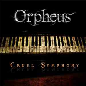 Orpheus  - Cruel Symphony