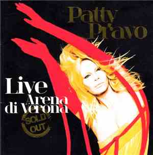 Patty Pravo - Live Arena Di Verona Sold Out