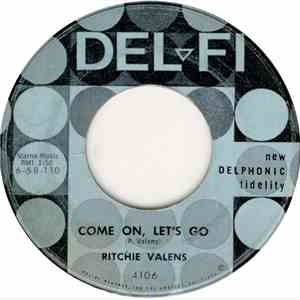 Ritchie Valens - Come On, Let's Go / Framed