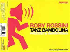 Roby Rossini - Tanz Bambolina