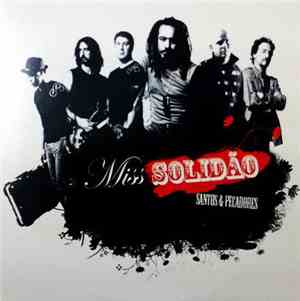 Santos & Pecadores - Miss Solidão