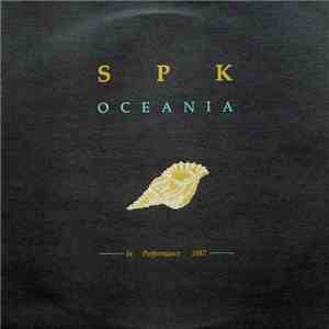 SPK - Oceania - In Performance 1987.