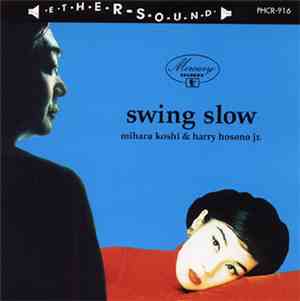 Swing Slow - Swing Slow
