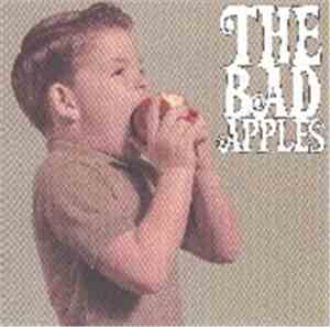The Bad Apples - The Bad Apples