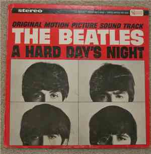 The Beatles - ORIGINAL MOTION PICTURE SOUND TRACK: THE BEATLES: A HARD DAYS ...