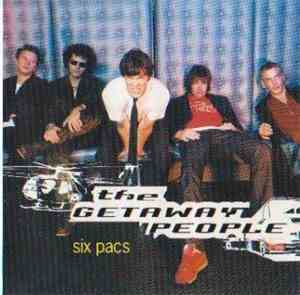 The Getaway People - Six Pacs