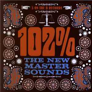The New Mastersounds - 102%