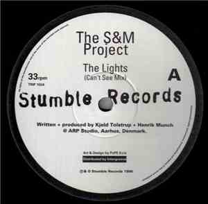 The S&M Project  - The Lights