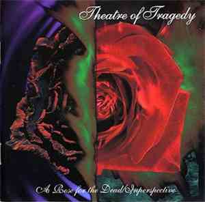 Theatre Of Tragedy - A Rose For The Dead / Inperspective