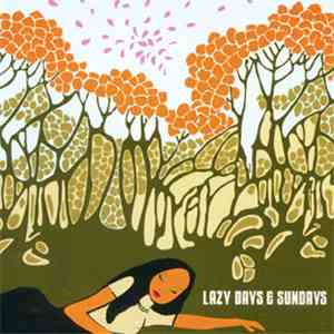 Various - Lazy Days & Sundays
