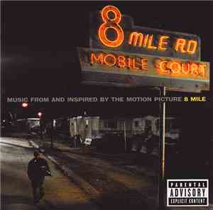 Various - Music From And Inspired By The Motion Picture 8 Mile