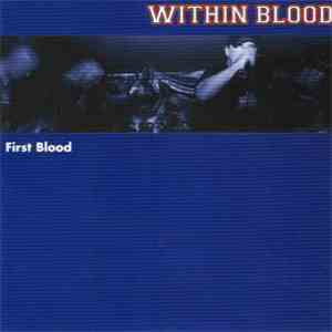 Within Blood - First Blood