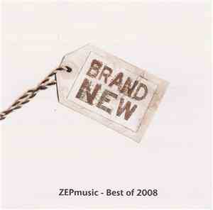 ZEPmusic - Brand New (Best Of 2008)