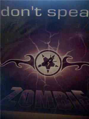 Zombie - Don't Speak