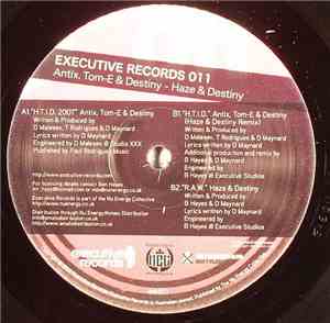 Antix , Tom-E & Destiny  - Haze  & Destiny  - H.T.I.D. 2007 / R.A.W.