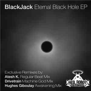Black Jack  - Eternal Black Hole EP