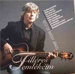 Bródy János - Filléres Emlékeim - Best Of Bródy János