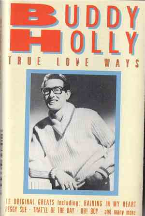 Buddy Holly - True Love Ways