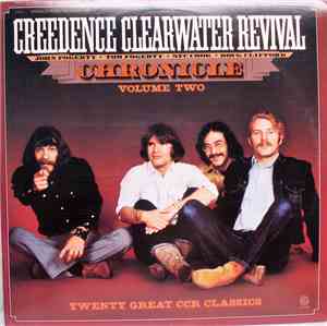 Creedence Clearwater Revival - Chronicle Volume Two