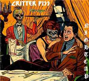 Critter Piss - Nightcap