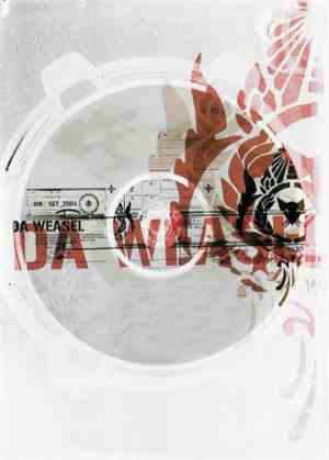 Da Weasel - Da Weasel Ao Vivo - Junho / Setembro 2004