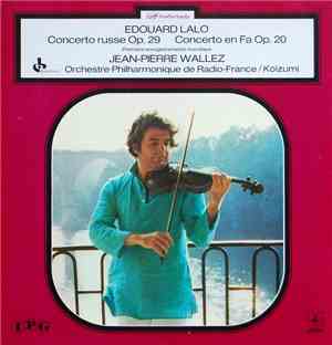 Édouard Lalo / Jean-Pierre Wallez / Orchestre Philharmonique De Radio Franc ...