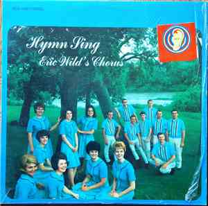 Eric Wild's Chorus - Hymn Sing