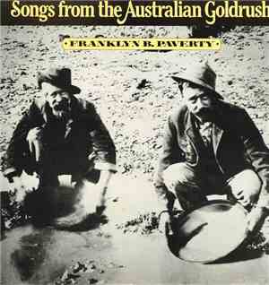 Franklyn B. Paverty Bush Band - Songs From The Australian Goldrush