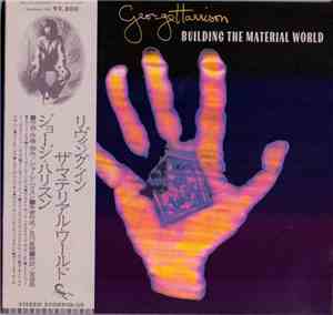 George Harrison - Building The Material World