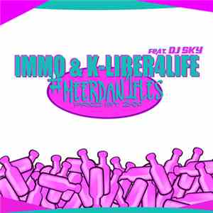 IMMO  & K-Liber4life - Meer Dan 1 Fles